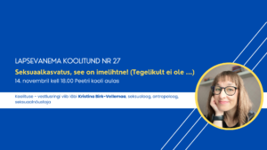 LAPSEVANEMA KOOLITUND NR 27